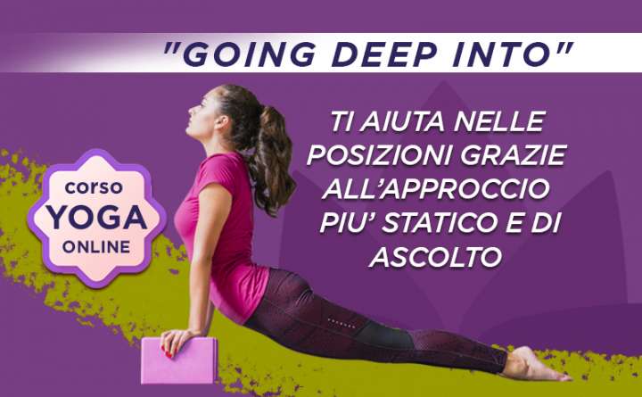 Lezioni yoga online Going Deep Into 