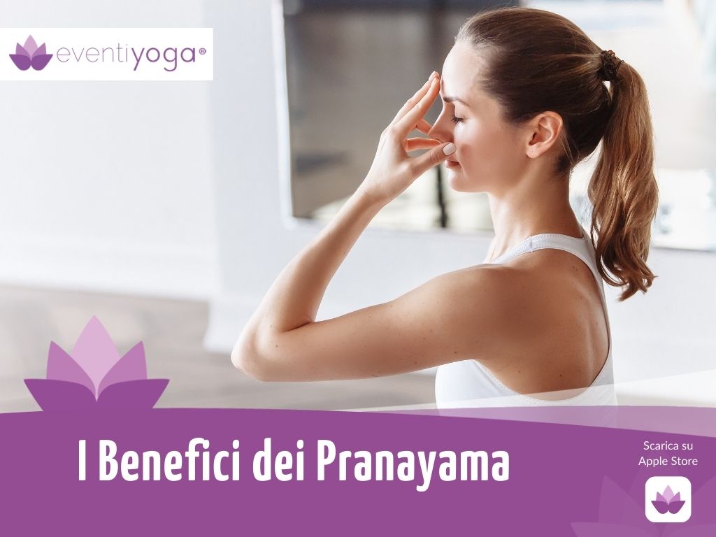 I Benefici dei Pranayama